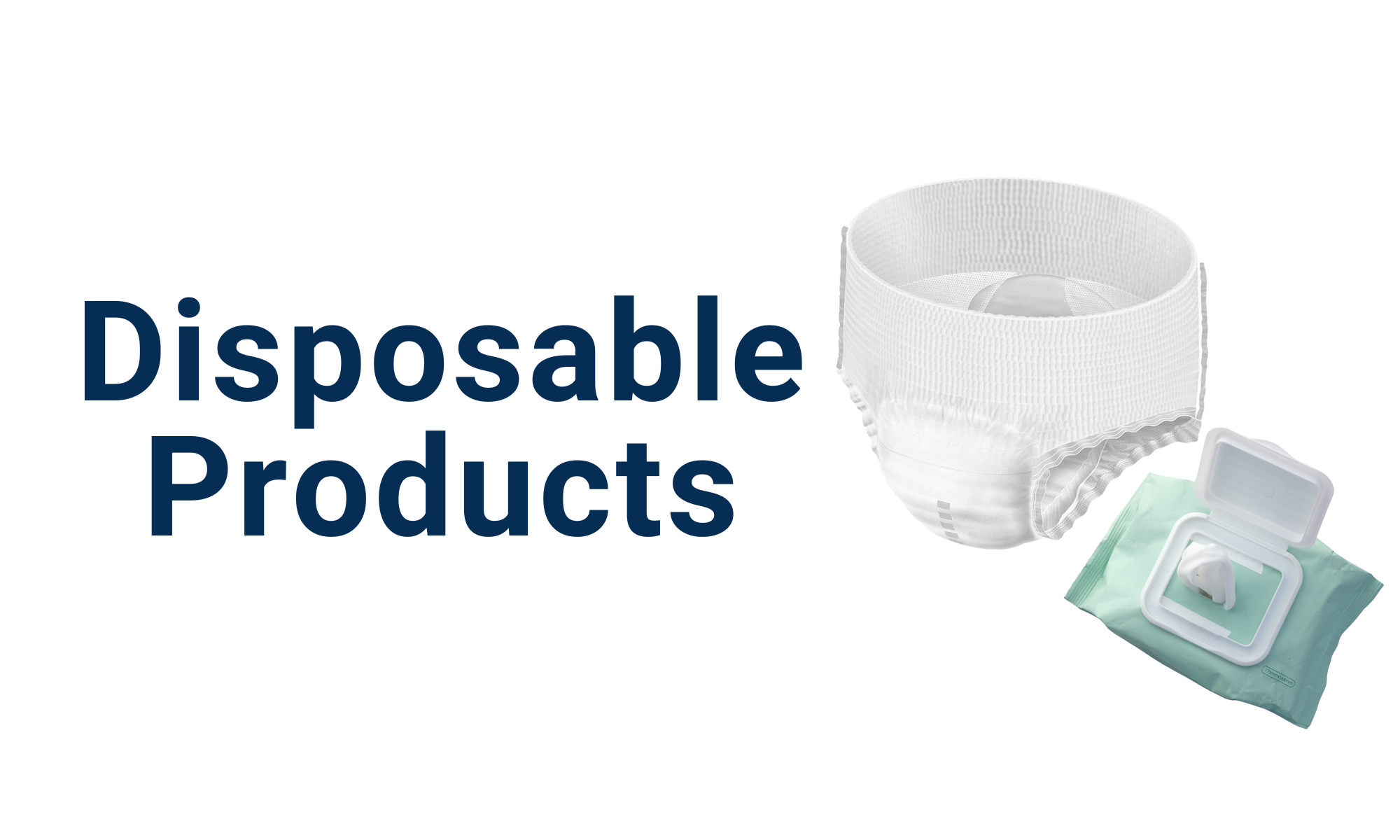 Disposable Products